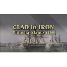 Clad in Iron Chincha Islands 1866 (PC) klíč Steam