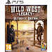 Wild West Legacy Ultimate Edition (PS5)