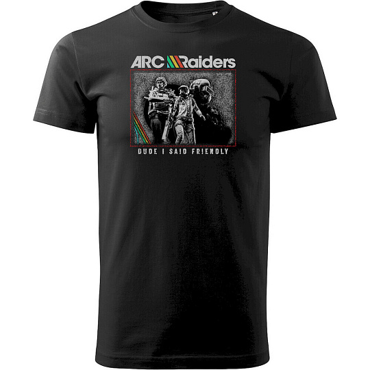 Tričko ARC Raiders - Dude I Said Friendly L Tričko ARC Raiders - Dude I Said Friendly L